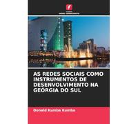 AS REDES SOCIAIS COMO INSTRUMENTOS DE DESENVOLVIMENTO NA GEÓRGIA DO SUL