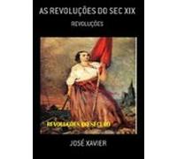As Revoluções Do Sec Xix (ebook)