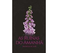 As Ruínas do Amanhã