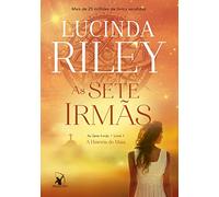 As Sete Irmãs. A História de Maia (Em Portuguese do Brasil)