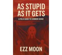 As Stupid As it Gets