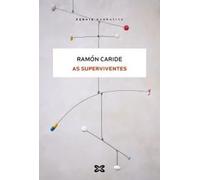 AS SUPERVIVENTES | Ramón Caride