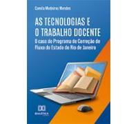 As Tecnologias E O Trabalho Docente (ebook)