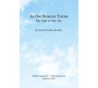 As the Beacon Turns: My life in the Air