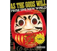 As the Gods will 1 (Shônen): Universo Manga
