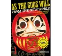 As The Gods Will 1 (universo Manga)