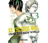 As the Gods will 3 (Distrito Manga)