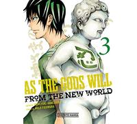 As the Gods will 3 (Shônen)