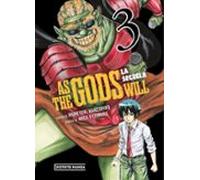 As The Gods Will: La Secuela 3