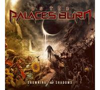 As The Palaces Burn - Drowning Into Shadows