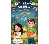As the Summer Passes By: Wonders of Luna & Kyle