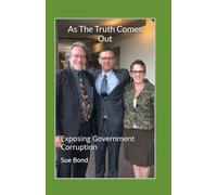 As The Truth Comes Out: Exposing Government Corruption