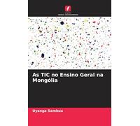 As TIC no Ensino Geral na Mongólia
