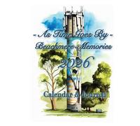 As Time Goes By - Beachmere Memories 2026: Calendar & Journal