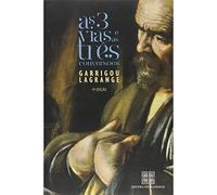 As Tres Vias E As Tres Conversoes