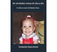 As Verdades Nossa Do Dia A Dia (ebook)
