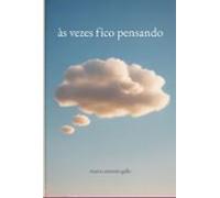 Às Vezes Fico Pensando (ebook)