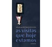 As Visitas Que Hoje Estamos (ebook)