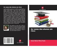 As vozes dos alunos em risco