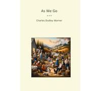 As We Go (Classic Books)