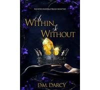 As Within, So Without: 2 (The Fated Celestials Trilogy)