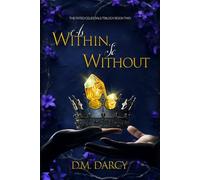 As Within, So Without (The Fated Celestials Trilogy)