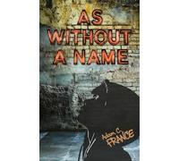 As Without A Name