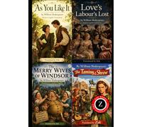 As You Like It, Love’s Labour’s Lost, The Merry Wives of Windsor, The Taming of the Shrew: (Modern English Versions): Easy to Read | Shakespeare’s Comedies in Modern English