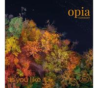 As you like it / Opia Consort