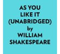As You Like It (unabridged) (audiolibro)