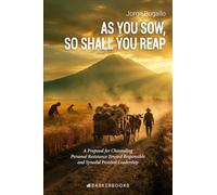 AS YOU SOW, SO SHALL YOU REAP: A Proposal for Channeling Personal Resistance Toward Responsible and Synodal Pastoral Leadership
