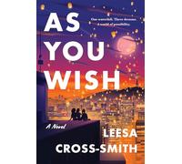 As You Wish: A Novel
