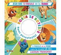 Asa da! 5 fabule de la Rami. Roata se roteste. Rami povesteste! - Paolo Mancini, Luca De Leone, Editie in limba romana