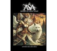 ASA REPORT OF A LOST DIARY