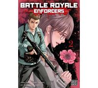 Asada, Yukai - Battle Royale: Enforcers, Vol. 2: Volume 2