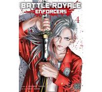 Asada, Yukai - Battle Royale: Enforcers, Vol. 4: Enforcers 4: Volume 4 (BATTLE ROYALE ENFORCERS GN)