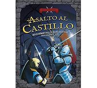 Asalto al castillo: ¡Sé un héroe! Crea tu propia aventura para salvar al rey (Misión Historia)