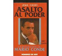 Asalto al poder (Coleccion Hombres de hoy) (Spanish Edition) by Jesus Cacho (1988-08-02)
