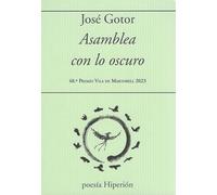 ASAMBLEA CON LO OSCURO (POESIA HIPERION)