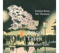 Asano Takeji Meisho-zue: wonderful Shin Hanga Landscapes (Japanese Art)