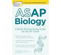 ASAP Biology: A Quick-Review Study Guide for the AP Exam (College Test Preparation)