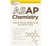 ASAP Chemistry: A Quick-Review Study Guide for the AP Exam (College Test Preparation)
