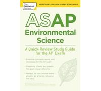 ASAP Environmental Science: A Quick-Review Study Guide for the AP Exam (College Test Preparation)