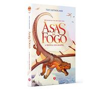ASAS DE FOGO: A PROFECIA DOS DRAGÕES