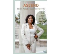 ASCEND from Paycheck to Prosperity