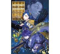 Ascendance of a Bookworm: Part 5 Volume 9 (Light Novel) (Ascendance of a Bookworm, Light Novel)