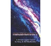 Ascendancy: A Dream Cipher Novel
