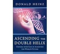 Ascending the Double Helix
