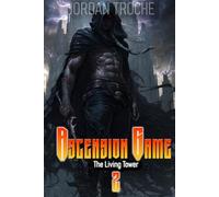 Ascension Game Living Tower: Book 2