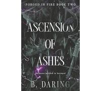 Ascension of Ashes (Forged in Fire)